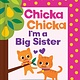 Little Simon Chicka Chicka I'm a Big Sister