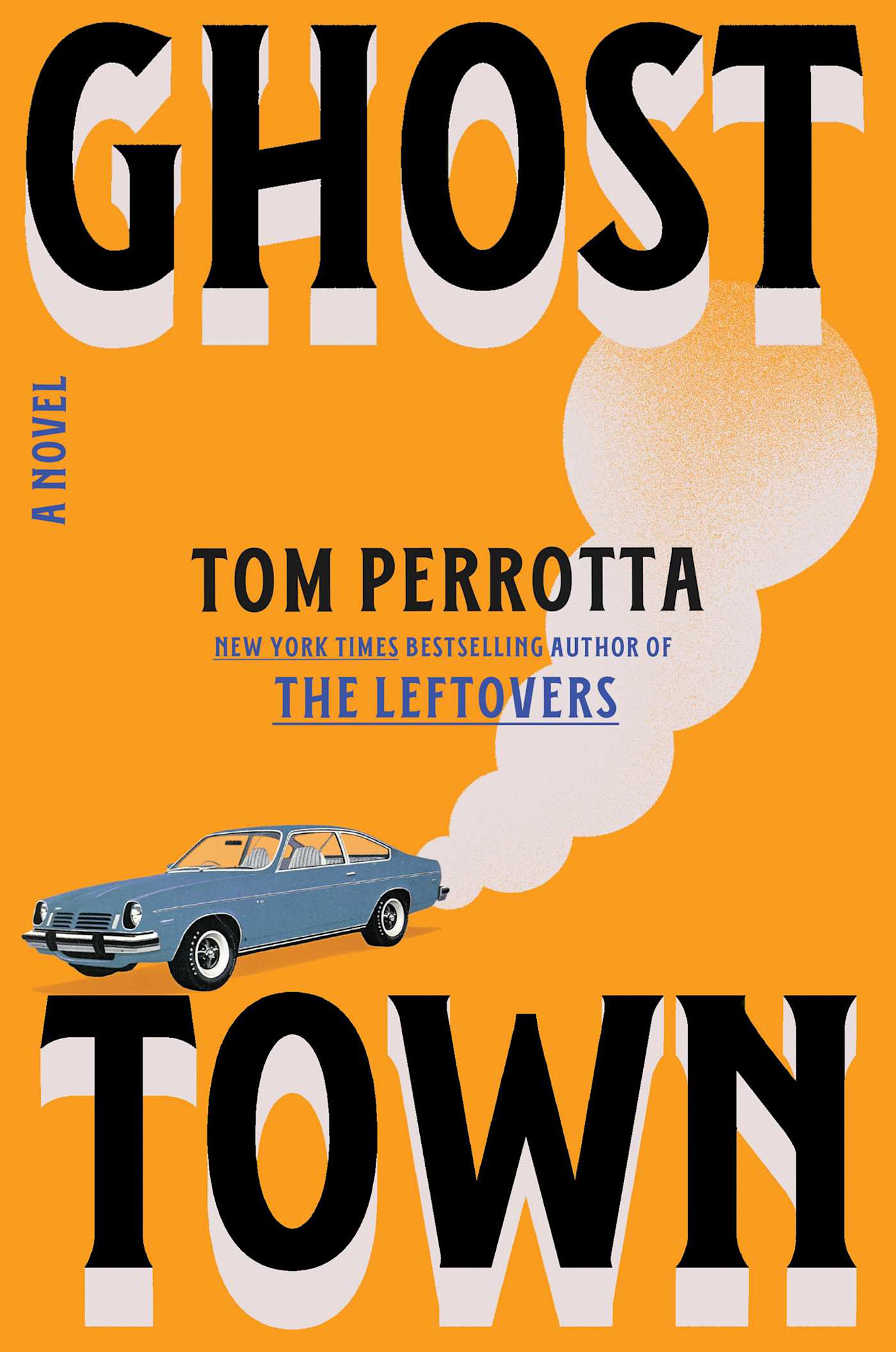 Scribner Ghost Town: A Novel
