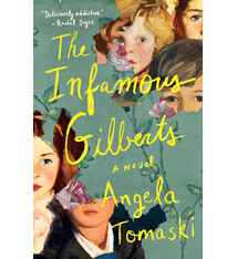 Scribner The Infamous Gilberts: A Novel