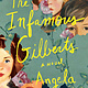 Scribner The Infamous Gilberts: A Novel
