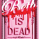Beth Is Dead