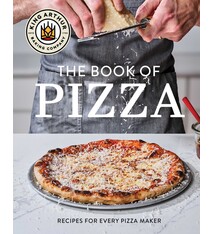 King Arthur Baking Company's Book of Pizza: Recipes for Every Pizza Maker