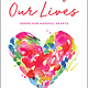 Loves of Our Lives: Poems for Hopeful Hearts