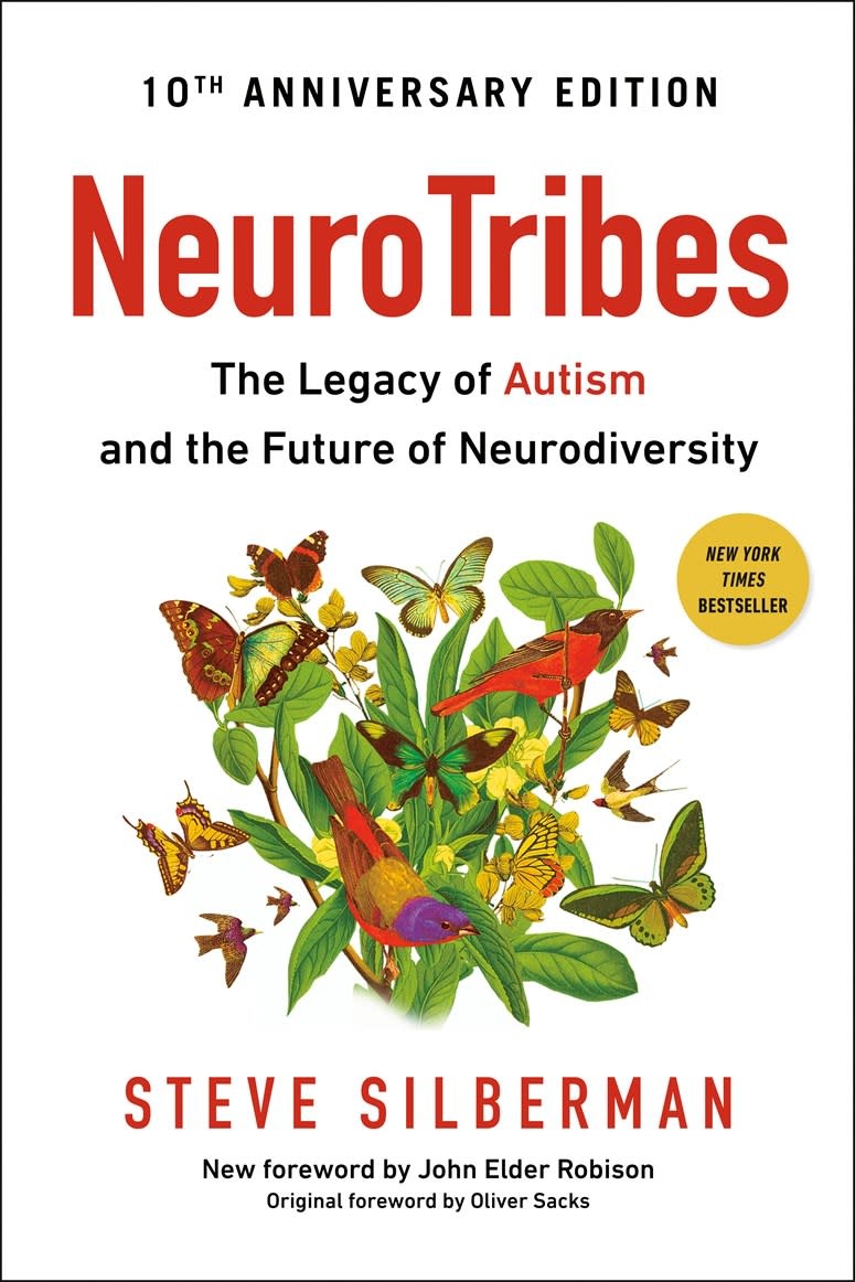 Neurotribes: ...of Autism and the Future of Neurodiversity