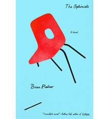 Little, Brown and Company The Optimists: A Novel