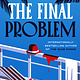 Mulholland Books The Final Problem: A Novel