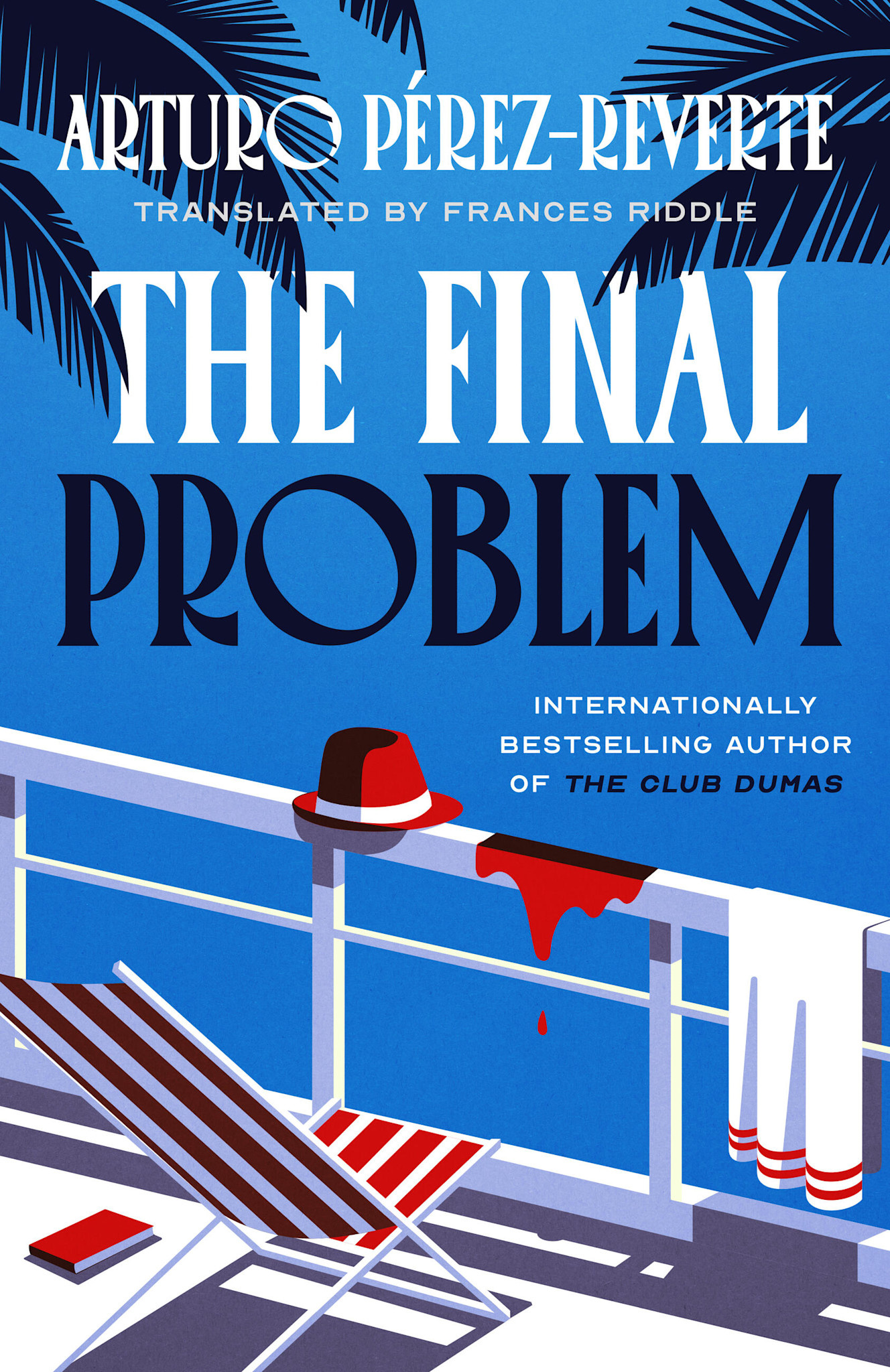 Mulholland Books The Final Problem: A Novel