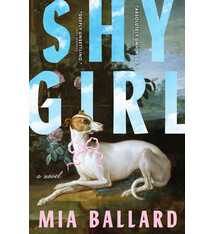 Shy Girl: A Novel