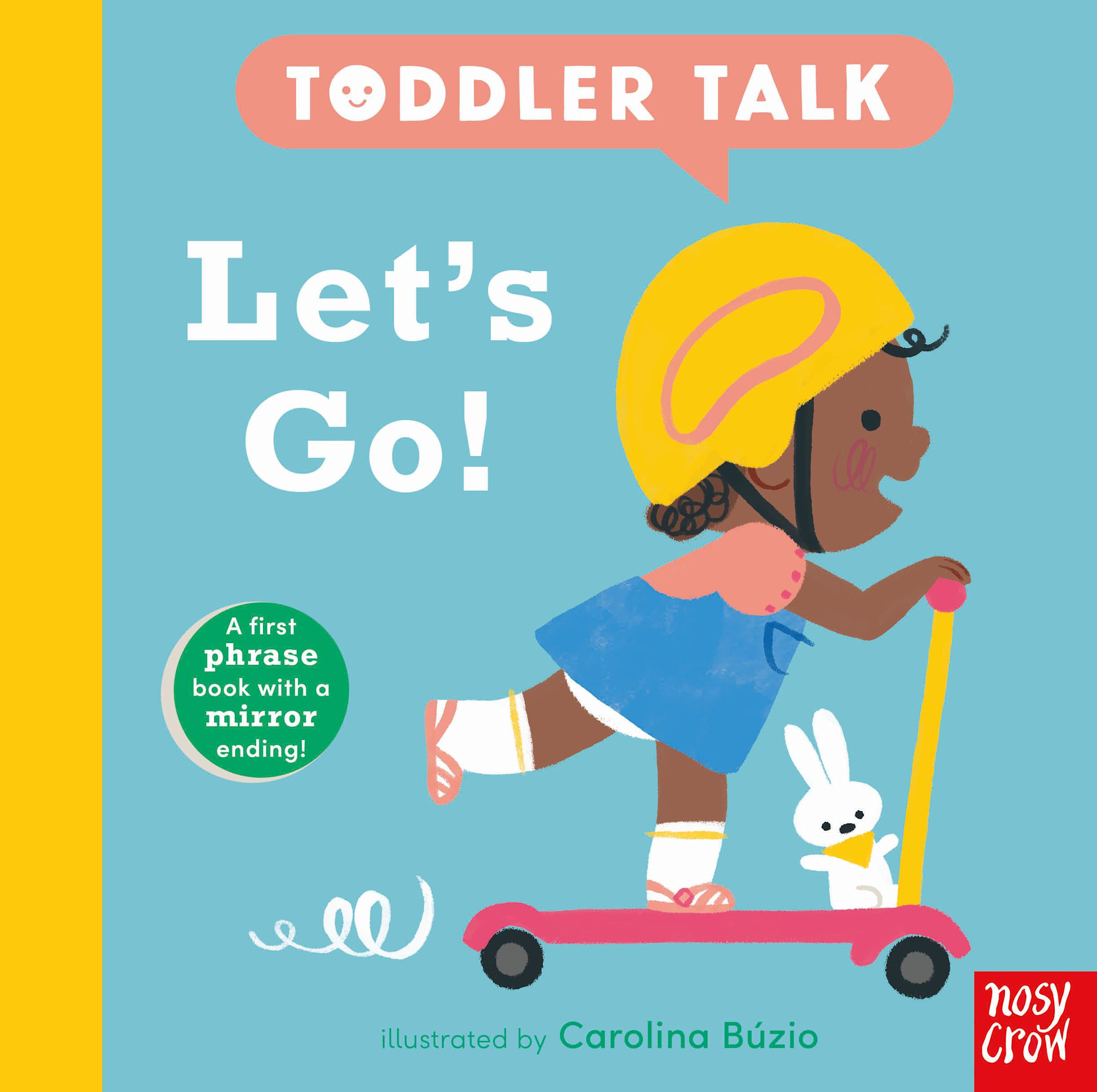 Nosy Crow Toddler Talk: Let's Go!