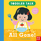 Nosy Crow Toddler Talk: All Gone!