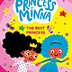 Nosy Crow Princess Minna: The Best Princess
