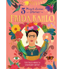 Frida Kahlo: 5-Minute Genius Stories