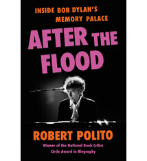 After the Flood: Inside Bob Dylan's Memory Palace