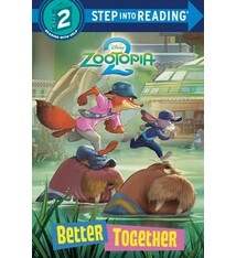 RH/Disney Disney Zootopia 2 Better Together (Step into Reading, Step 2)