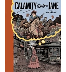 TOON Books Calamity Before Jane:  A TOON Graphic
