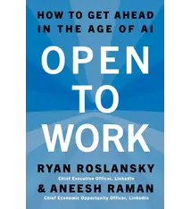 Harper Business Open to Work: How to Get Ahead in the Age of AI