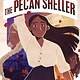 The Pecan Sheller
