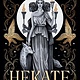 Little, Brown Books for Young Readers Hekate (Standard Edition): The Witch