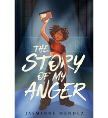 The Story of My Anger