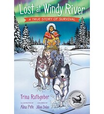 Lost at Windy River: A True Story of Survival