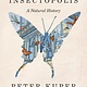 Insectopolis: A Natural History