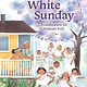 White Sunday: A Celebration for Samoan Kids