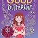 Scholastic Press Good Different