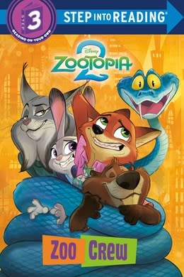 RH/Disney Zoo Crew: Disney Zootopia 2 (Step into Reading, Step 3)