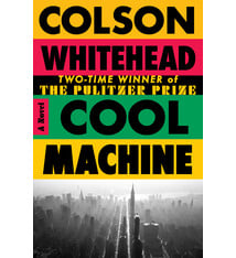 Doubleday Cool Machine: A Novel