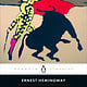 Penguin Classics The Sun Also Rises: And Stories from In Our Time and Men Without Women (Centennial Edition)