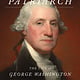 Doubleday American Patriarch: The Life of George Washington