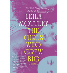 Vintage The Girls Who Grew Big: A Novel