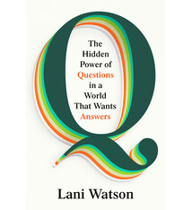 Viking Q: The Hidden Power of Questions in a World That Wants Answers