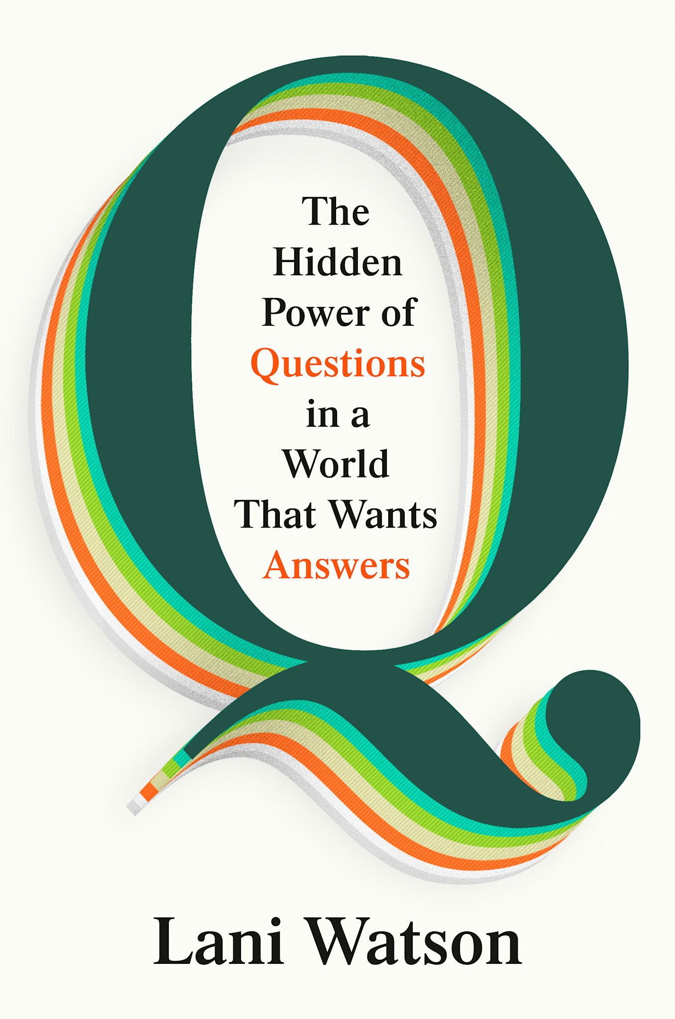 Viking Q: The Hidden Power of Questions in a World That Wants Answers