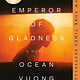 Penguin Books The Emperor of Gladness: A Novel