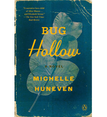 Penguin Books Bug Hollow: A Novel
