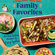 Ten Speed Press Rebel Girls Family Favorites: 75+ Kid-Tested Recipes to Enjoy Together