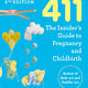 Rodale Books Expecting 411, 5th Edition: The Insider's Guide to Pregnancy and Childbirth