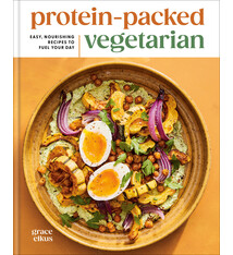 Clarkson Potter Protein-Packed Vegetarian: Easy, Nourishing Recipes to Fuel Your Day: A High-Protein Cookbook