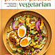 Clarkson Potter Protein-Packed Vegetarian: Easy, Nourishing Recipes to Fuel Your Day: A High-Protein Cookbook
