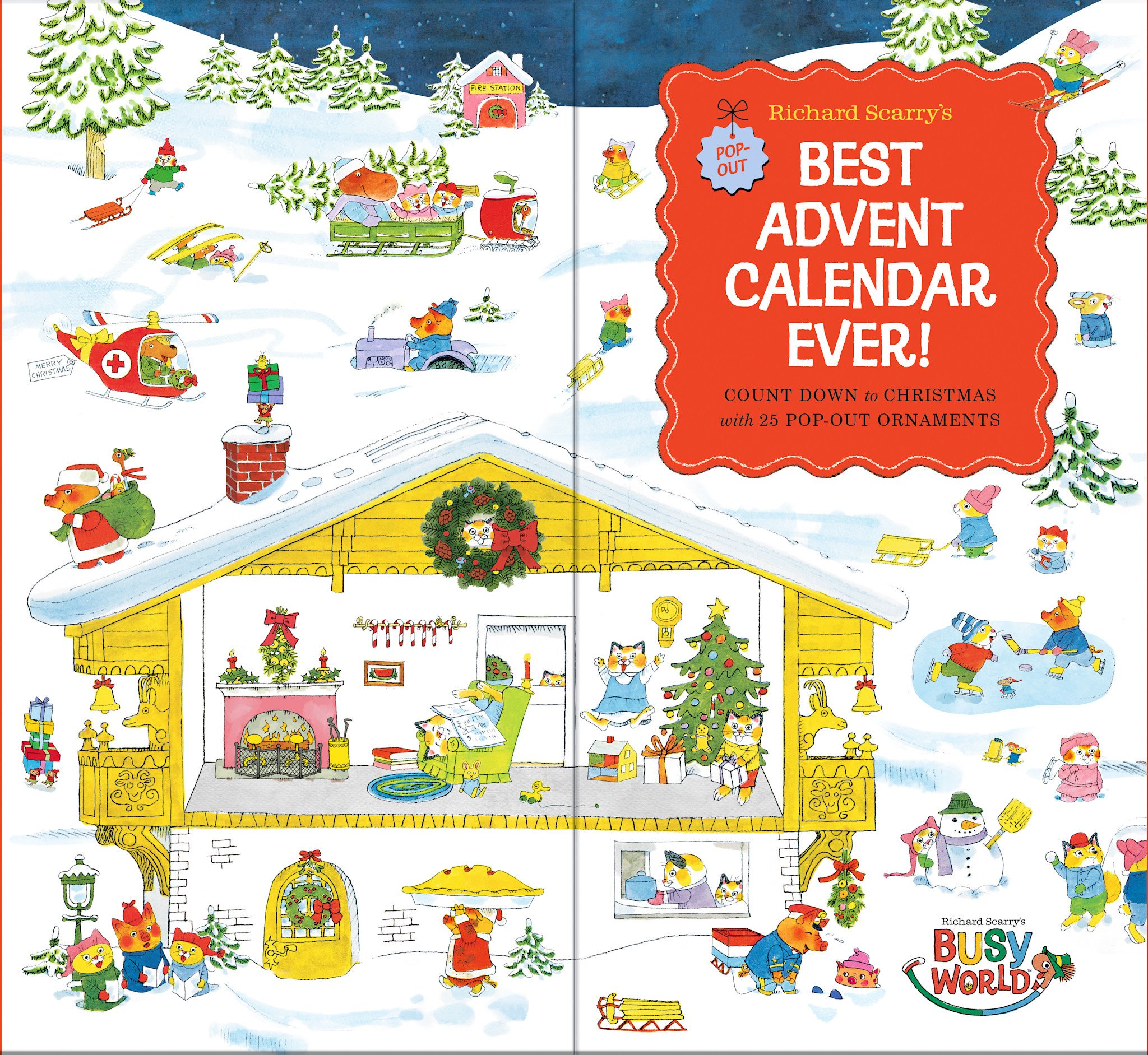 Clarkson Potter Richard Scarry's Best Advent Calendar Ever!: Count Down to Christmas with 25 Pop-Out Ornaments; Activity Book and Keepsake