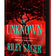 Dutton The Unknown: A Novel