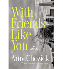 Dutton With Friends Like You: A Novel