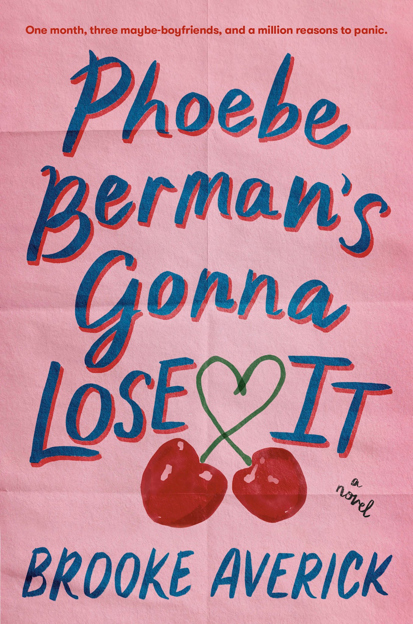 Crown Phoebe Berman's Gonna Lose It: A Novel