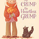 Floris Books Mr Crump, the Heartless Grump