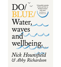 Do Blue: Water, waves and wellbeing