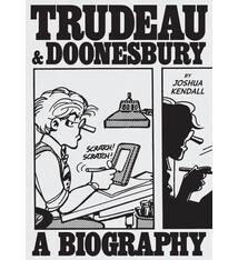 Abrams Press Trudeau & Doonesbury: A Biography: The Cartoonist Who Turned the News into Art