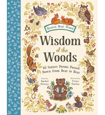 Magic Cat Wisdom of the Woods: 40 Nature Poems Passed Down from Bear to Bear