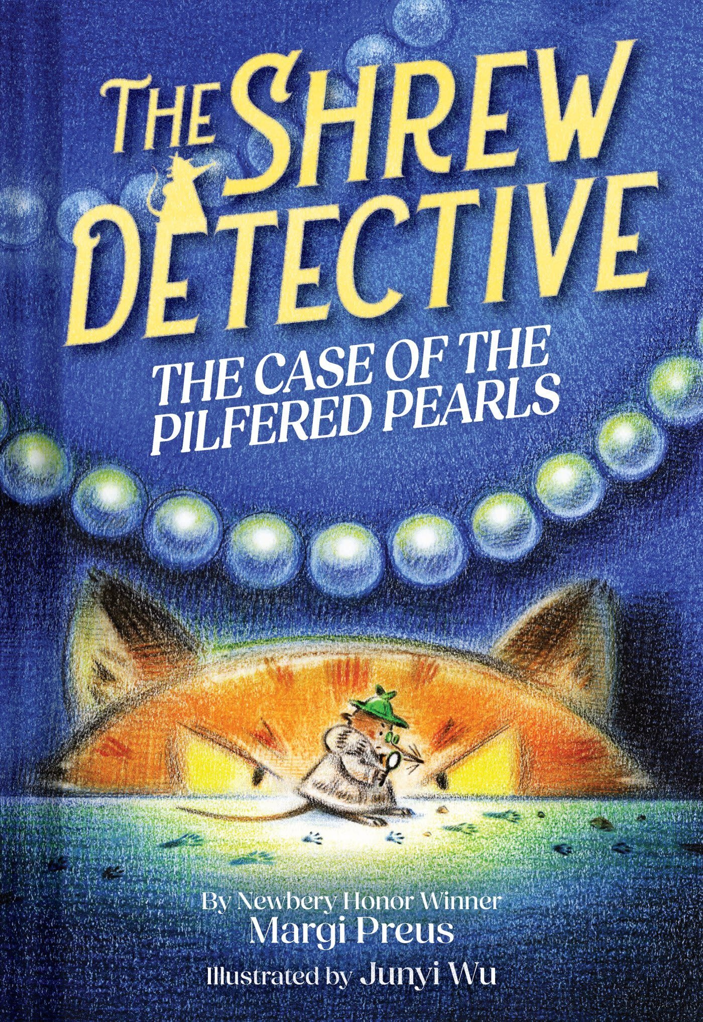 Amulet Books The Shrew Detective: The Case of the Pilfered Pearls (Shrew Detective #1)