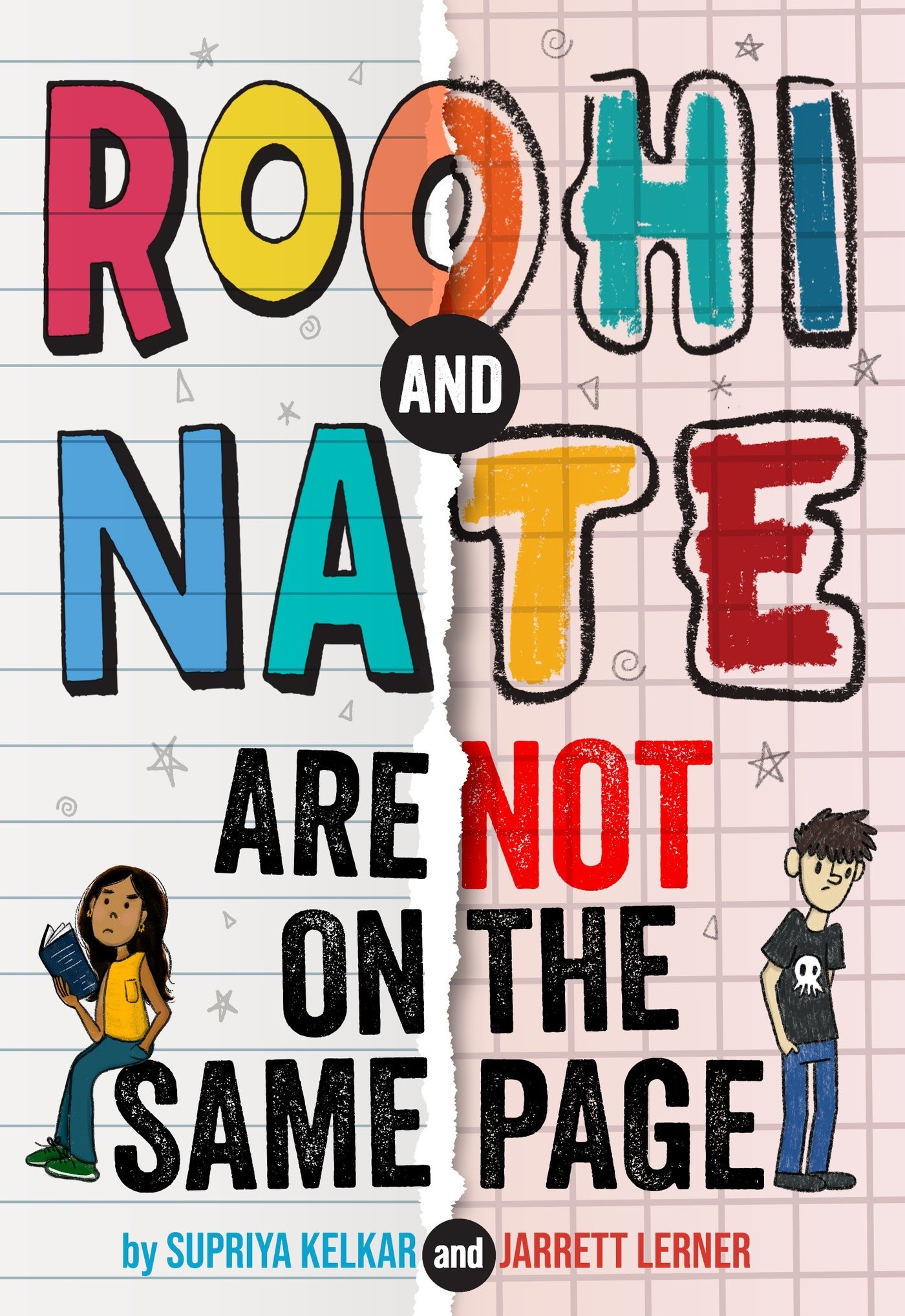 Amulet Books Roohi and Nate Are Not on the Same Page: A Novel